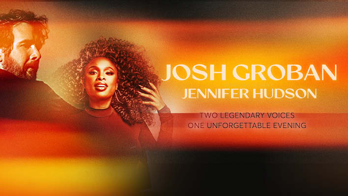 Josh Groban and special guest Jennifer Hudson