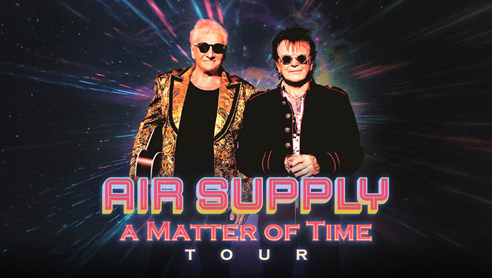 Air Supply a Matter of Time Tour