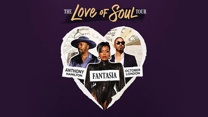 The Love of Soul Tour with Anthony Hamilton, Fantasia, and October London