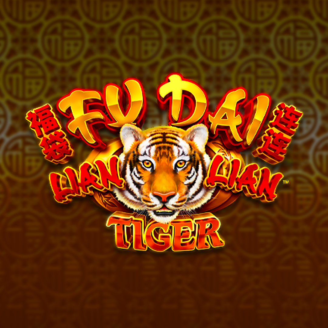 Fu Dai Lian Lian Tiger Slot
