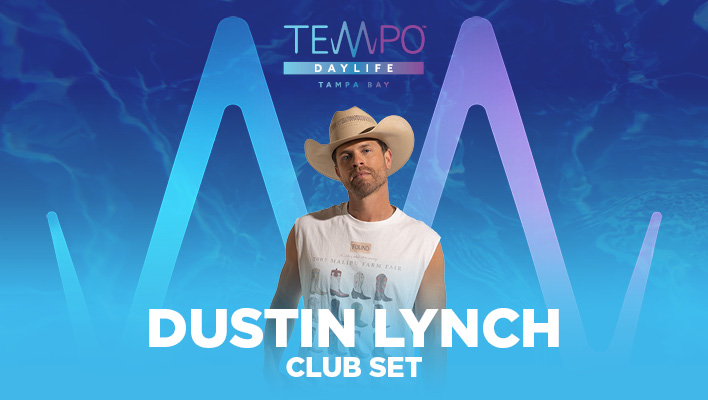 Tempo Daylife Tampa Bay Dustin Lynch Club Set