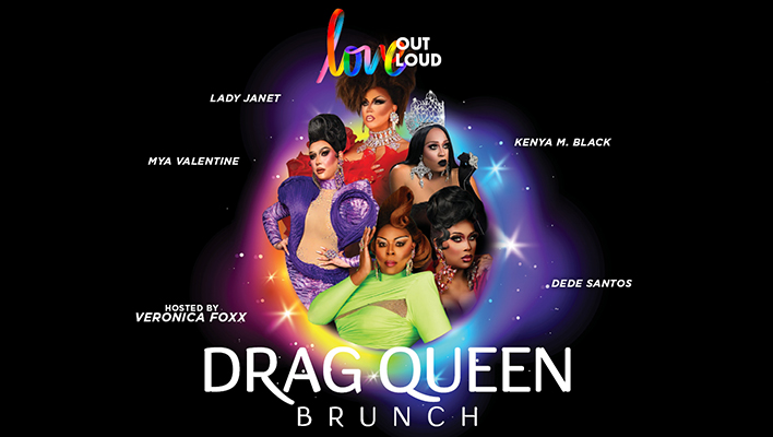Love Out Loud: Drag Queen Brunch