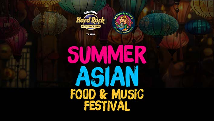 Seminole Hard Rock Hotel & Casino Tampa and Mega Night Street Food Market logos above the text Summer Asian Food & Music Festival over an image of paper lanterns